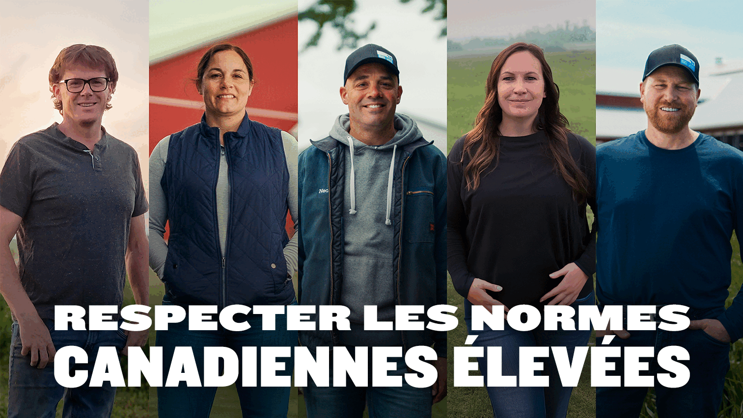 A collage of five diverse Canadian farmers, each standing in front of their farm or fields. Large white text overlays the bottom of the image, reading: 'UPHOLDING HIGH CANADIAN STANDARDS'.