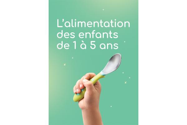 L'alimentation des enfants de 1 à 5 ans