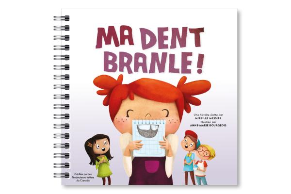 Livre pour la 1re année : Ma dent branle!