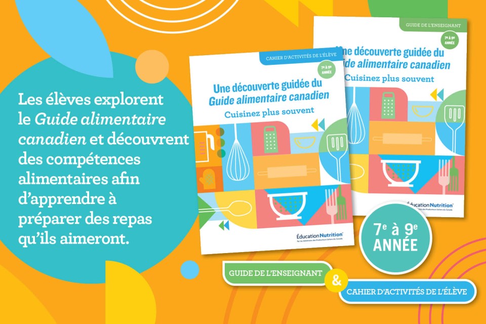 Les eleves explorent le Guide alimentaire canadien et decouvrent des competences alimentaires afin d'apprendre a preparer des repas qu'ils aimeront.