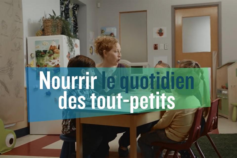 Série de vidéos: Nourrir le quotidien des tout-petits